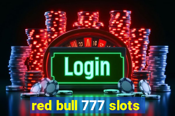 red bull 777 slots